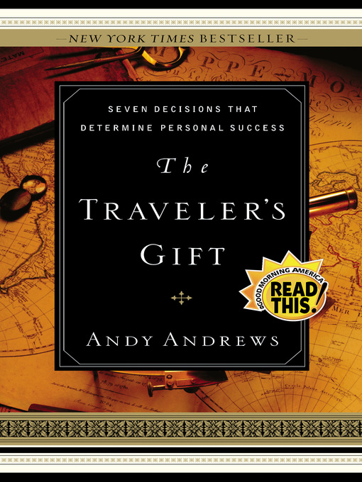 Title details for The Traveler's Gift by Andy Andrews - Available